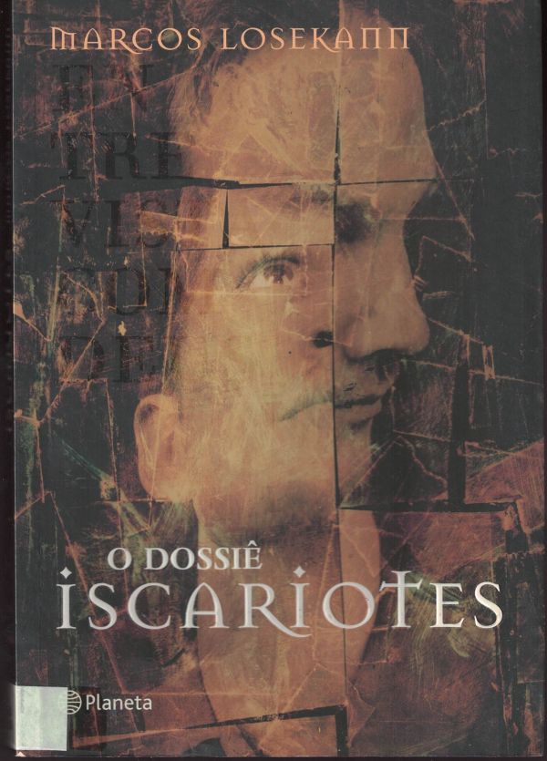 Dossiê Iscariotes, O